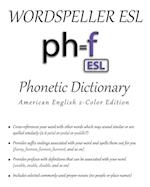 Wordspeller ESL Phonetic Dictionary