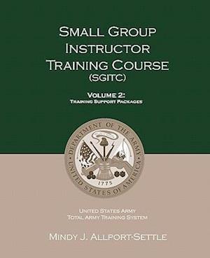 Small Group Instructor Training Course (Sgitc)