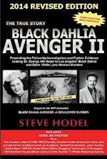Black Dahlia Avenger II 