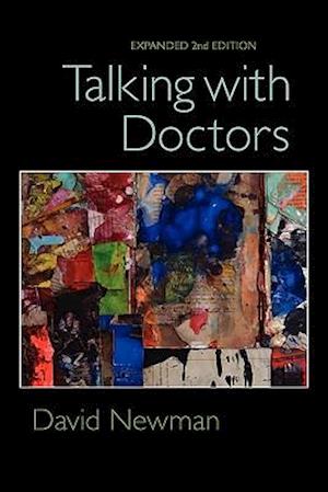 Talking with Doctors, Expanded 2nd Edition
