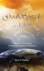 GodSpeak...I AM
