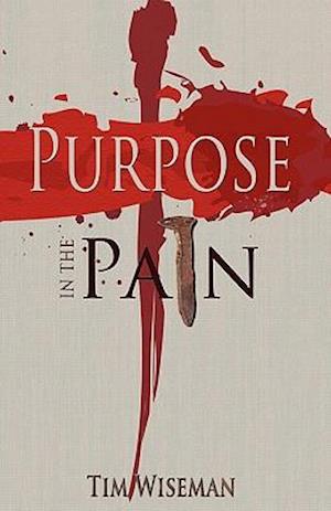 Purpose in the Pain