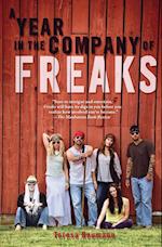 A Year in the Company of Freaks