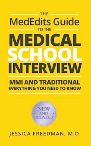 The Mededits Guide to the Medical School Interview