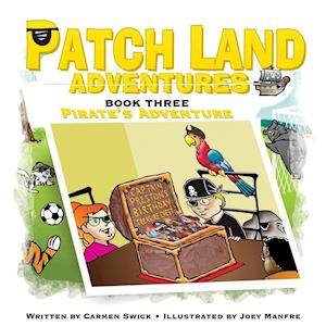 Patch land Adventures (Book 3) "Pirates Adventure"