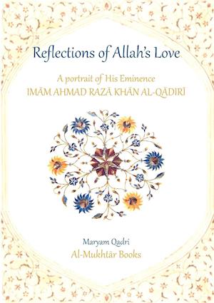 Reflections of Allah's Love
