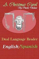 A Christmas Carol: Dual Language Reader (English/Spanish) 