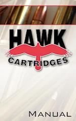 Hawk Cartridges Reloading Manual