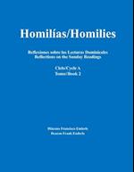 Homilías/Homilies Reflexiones Sobre Las Lecturas Dominicales Reflections on the Sunday Readings