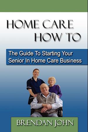 Home Care How to