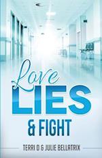 Love, Lies & Fight