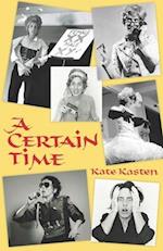 A Certain Time 