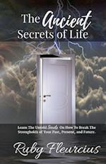 The Ancient Secrets of Life