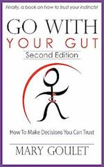 Go with Your Gut