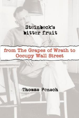 Steinbeck's Bitter Fruit