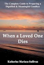 When a Loved One Dies