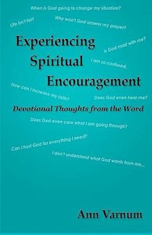 Experiencing Spiritual Encouragement