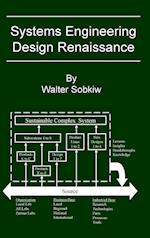 Systems Engineering Design Renaissance