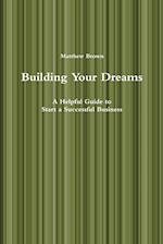 Building Your Dreams 
