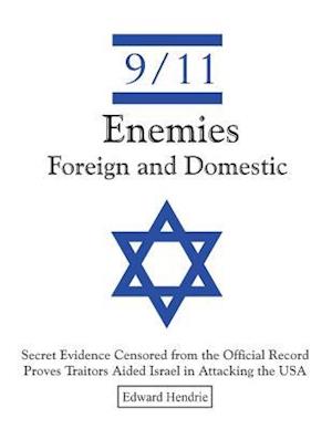 9/11-Enemies Foreign and Domestic