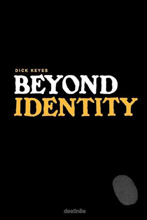 Beyond Identity