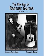 The New Art of Ragtime Guitar: 2nd edition 