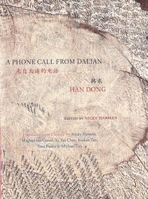 A Phone Call from Dalian