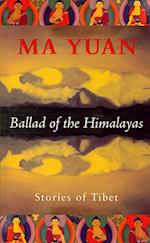 Ballad of the Himalayas