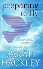 Preparing to Fly: Financial Freedom from Domestic Abuse 