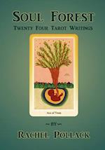 Soul Forest Twenty Four Tarot Writings