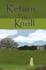 Return to the Knoll