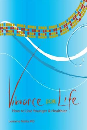 Vibrance for Life