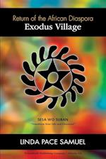 Exodus Village - Return of the African Diaspora