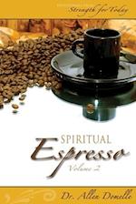 Spiritual Espresso Vol 2