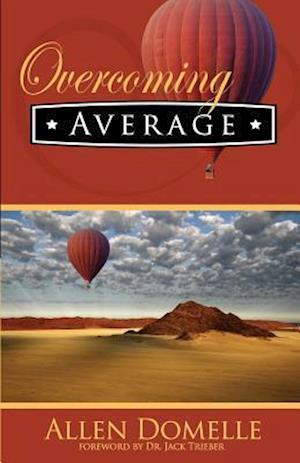 Overcoming Average