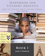 Handbook for Literary Analysis Book I