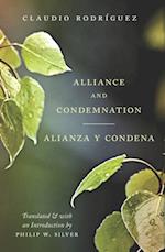 Alliance and Condemnation / Alianza y Condena