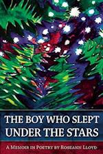 The Boy Who Slept Under the Stars