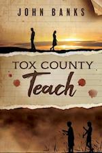 Tox County Teach