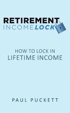 Retirement Income Lock