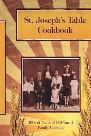 St. Joseph's Table Cookbook