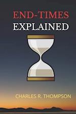 End-Times Explained