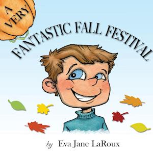 A Very Fantastic Fall Festival