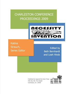 Charleston Conference Proceedings, 2009