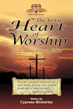 The Very Heart of Worship