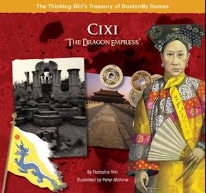 Cixi "The Dragon Empress"