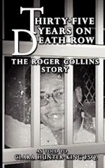 Thirty-Five Years on Death Row