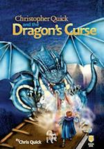 Christopher Quick and the Dragon's Curse