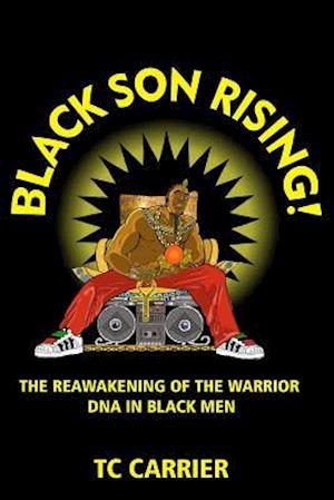 Black Son Rising!