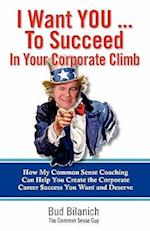 I Want You to Succeed in Your Corporate Climb